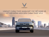 VinFast thông báo nhận cọc bổ sung và ký Hợp đồng mua bán chính thức VF 9